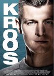 2019德國紀錄片《托尼·克羅斯/克羅斯/Kroos》托尼·克羅斯 英語中英雙字